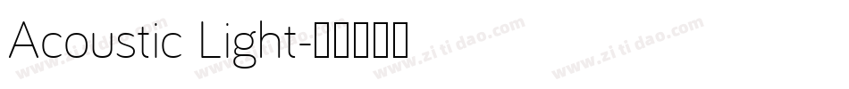 Acoustic Light字体转换